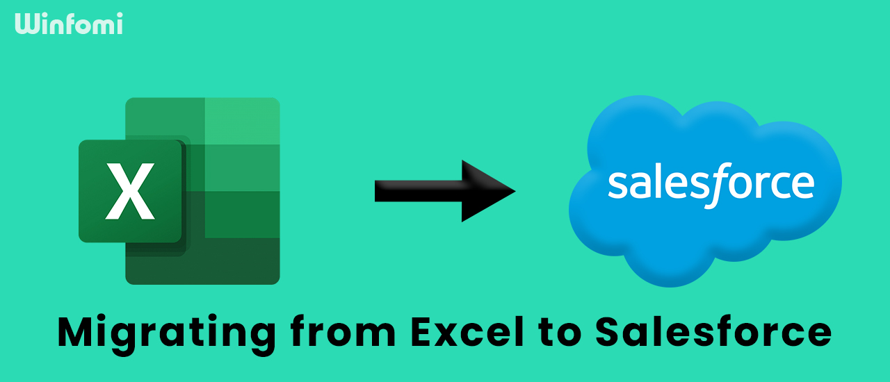 Migration from Excel to Salesforce Guide 